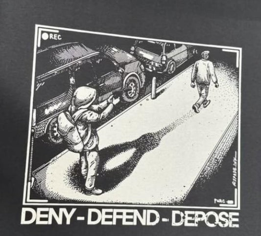 DENY-DEFEND-DEPOSE